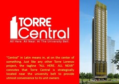 TORRE CENTRAL CONDOMINIUM ALONG UNIVERSITY BELT IN MANILA