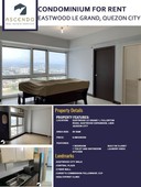 FOR SALE: 1 Bedroom Condominium in Eastwood Le Grand 1, Libis, Quezon City
