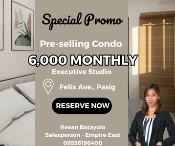 6K/MONTH STUDIO NO SPOT DP! Pre-selling Rent to Own Condo in Pasig near LRT 2