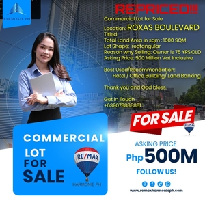 Commercial Lot for Sale in Roxas Boulevard Prime 500M Only RUSH Sale Limited Time Only. on Carousell