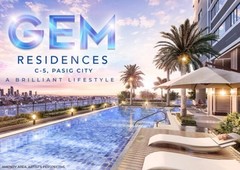1 Bedroom Unit in GEM Residences, C-5 Pasig City - Pre Selling 13, 285.93/Month