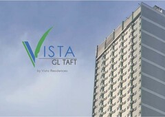 Vista GL Taff - Manila RFO-Ready For Occupancy