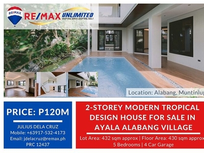 2-Storey Modern Tropical Design House for Sale in Ayala Alabang Village on Carousell