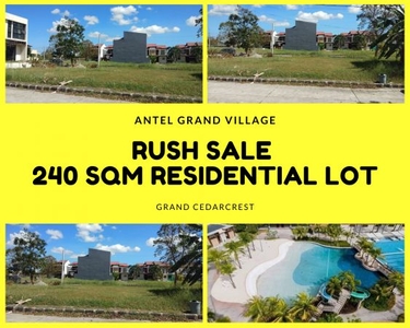 RUSH Resale 160 Sqm Residential Lot in Antel Grand Village