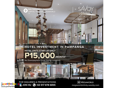 Savoy Hotel Capital Town - Condotel Investment in pampanga