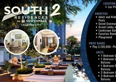 1 BR UNIT SOUTH 2 RESIDENCES IN SM SOUTH MALL LAS PINAS