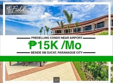 SMDC Field in SM Sucat Condo No Down payment for Only 15k/Mo