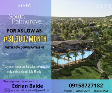 Ayala Land Pre Selling Residential Lot for sale in near Nuvali and Tagaytay