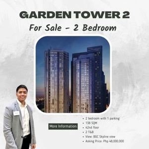 For Sale: 2 Bedroom in Garden Tower 2 with Exclusive Garden Lounge, Makati