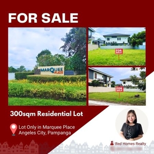 PRIME RESIDENTIAL LOT FOR SALE AT MARQUEE PLACE ANGELES PAMPANGA