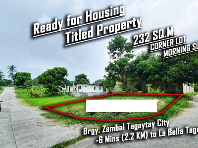Ready for Housing - Titled Tagaytay Lot - 232 Sq.m.
