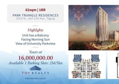 62 sqm One Bedroom 1BR Condo For Sale in Park Triangle Residences at 32nd St.11th Ave Taguig City