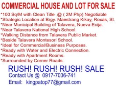 Commercial House and Lot for RUSH SALE! in the heart of Talavera, Nueva Ecija