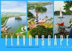 Flavorscapes at Lakeshore by REvolution and Century Properti